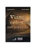 The Viaggi Celesti nell'Antichita Book