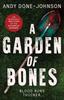 Книга A Garden of Bones : Blood Runs Thicker
