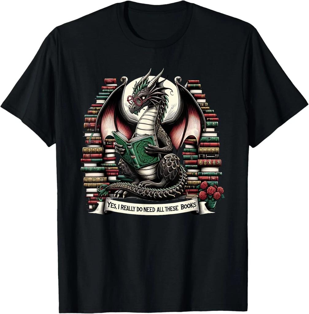 Book Dragon Yes I Really Need All These Books T Shirt Funny Tee