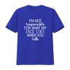 Im Not Responsible For What My Face Does When You Talk T Shirt Quote Sarcastic Smartass Funny Sarcasm Vintage Slightly