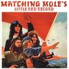 CD MATCHING MOLE - Маленькая красная пластинка Matching Mole BGOCD174 BGO Records 1993 UK Jazz Б/у