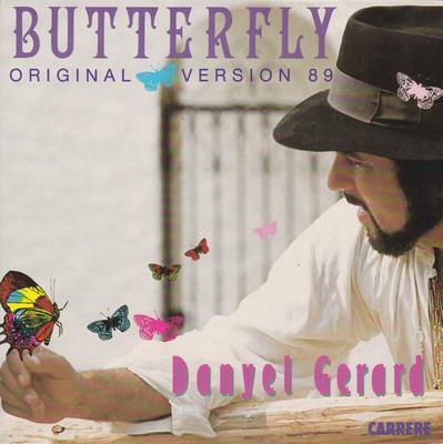 7-дюймовая пластинка DANYEL GRARD Butterfly Оригинальная версия 89 14749 Carrere 1989 Франция Поп Б/у
