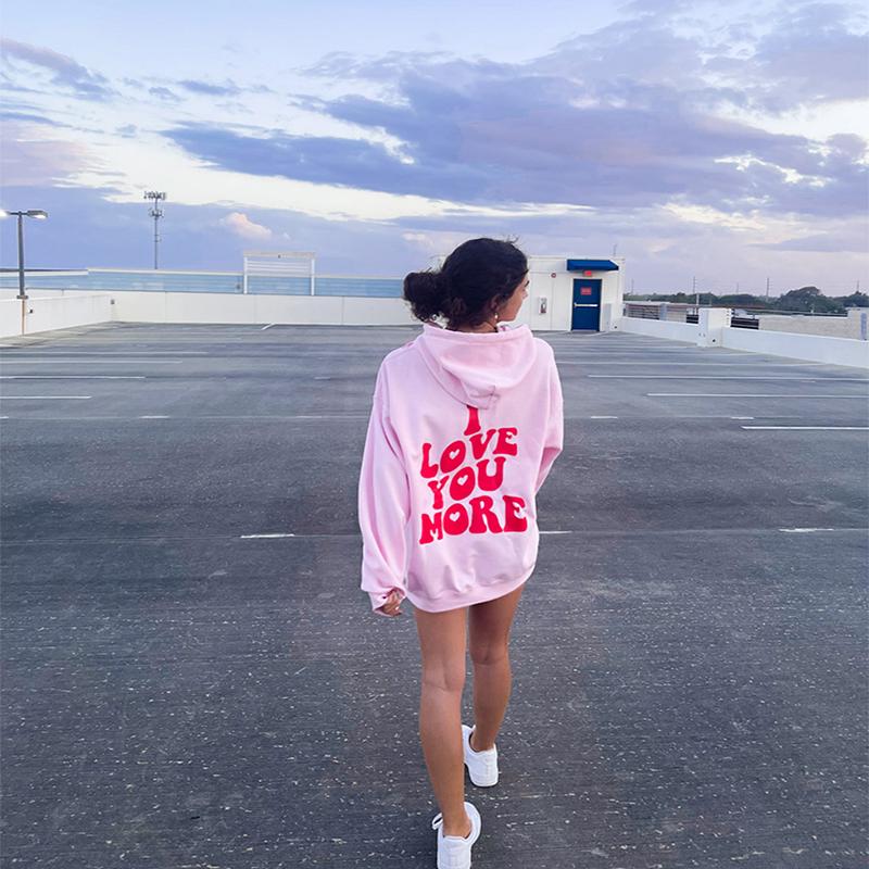 I Love You More Letter Printing Female Cotton Sweatshirts Personality Trend Oversize Long Sleeves All-math Casual Womens Hoodies