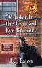 Книга Murder In the Crooked Eye Brewery : 1