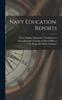 The Navy Education. Reports Book