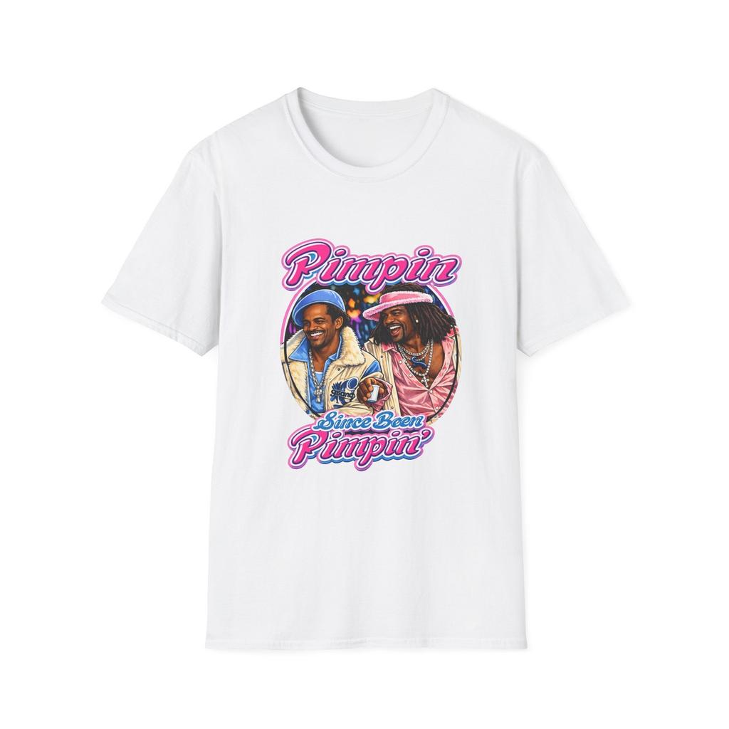How High Pimpin since been pimpin T-Shirt | comedy