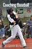 Книга Coaching Baseball