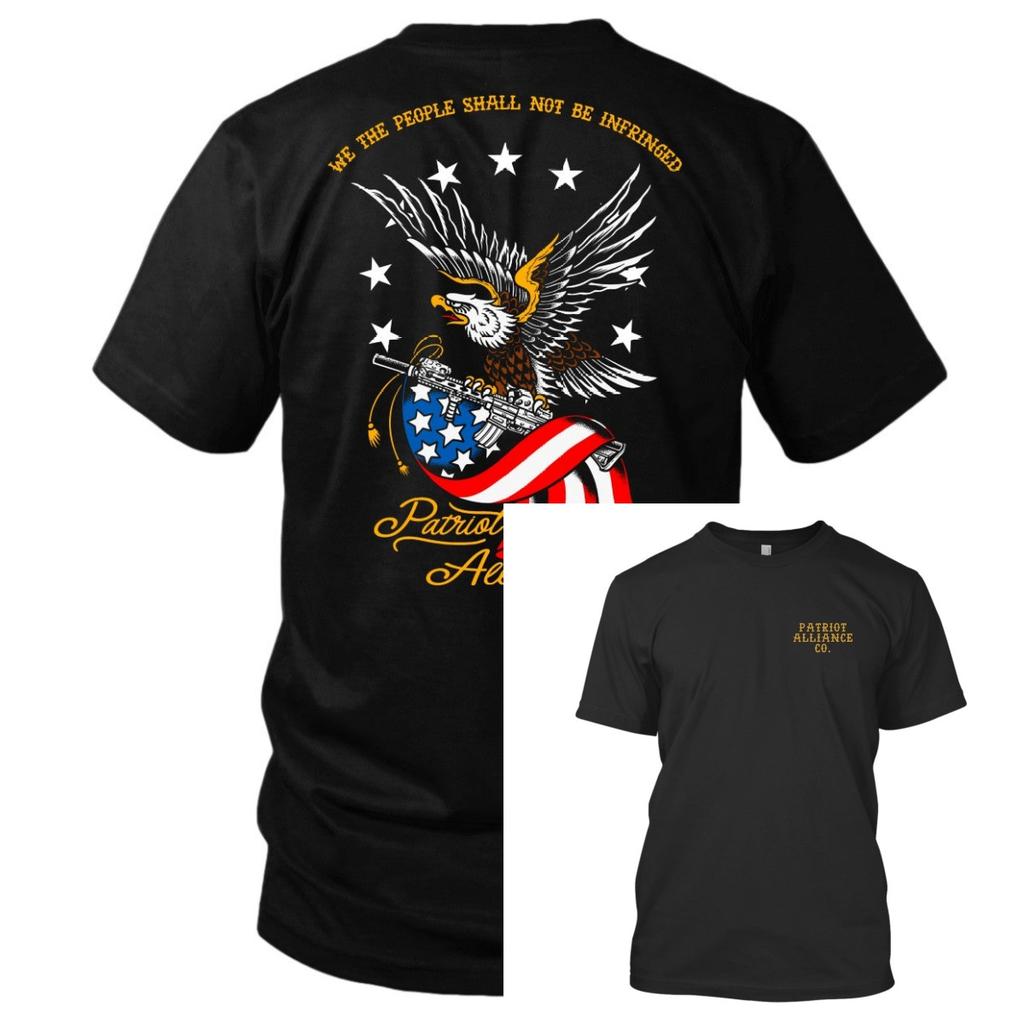 Shall Not Be Infringed Tee – Patriot Alliance Tactical T-Shirt High-end Luxury Unisex Both of M