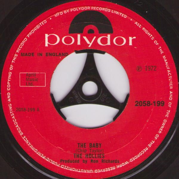 7-дюймовая пластинка HOLLIES The Baby 2058199 Polydor 1972 Великобритания Рок Б/у