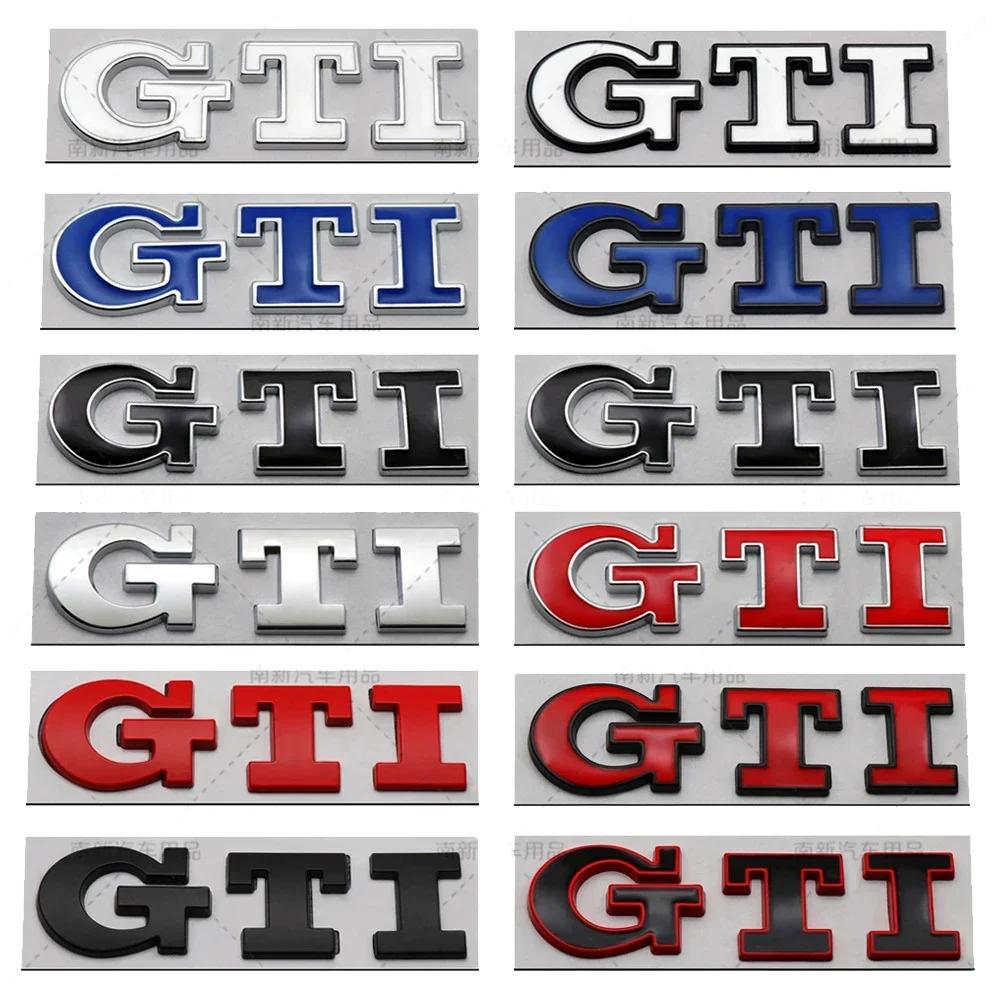 1 шт. Металлический логотип GTI для автомобиля, эмблема на заднюю дверь, наклейки, наклейки для Golf 4 5 6 7 8 Passat Jetta Polo Touareg GTD GLI Touran