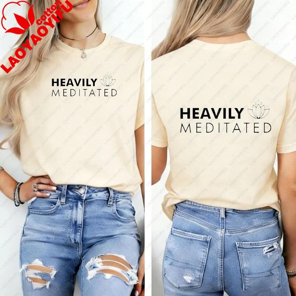Meditation Yoga Yogi Lotus Lotus Flower Tshirt Heavily Meditated Namaste Yogi Wounisex Shirt Oversized T Shirt Vintage Clothes Tops