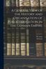 Книга A General View of the History and Organisation of Public Education In the German Empire