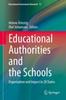 The Educational Authorities and the Schools : Organisation and Impact In 20 States : 13 Book