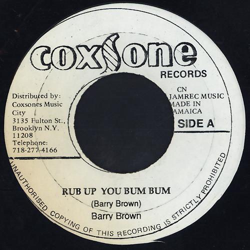 7-дюймовая пластинка BARRY BROWN Rub Up You Bum Bum NONE Coxsone Records Ямайка Регги Ска Даб Б/у