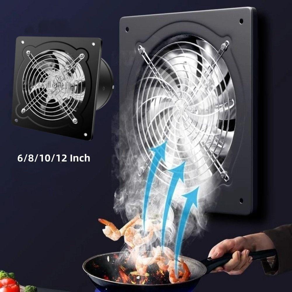 6/8/10/12 Inch Exhaust Fan Low Noise Electric Blower Fan Durable Household Air Ventilator  Kitchen