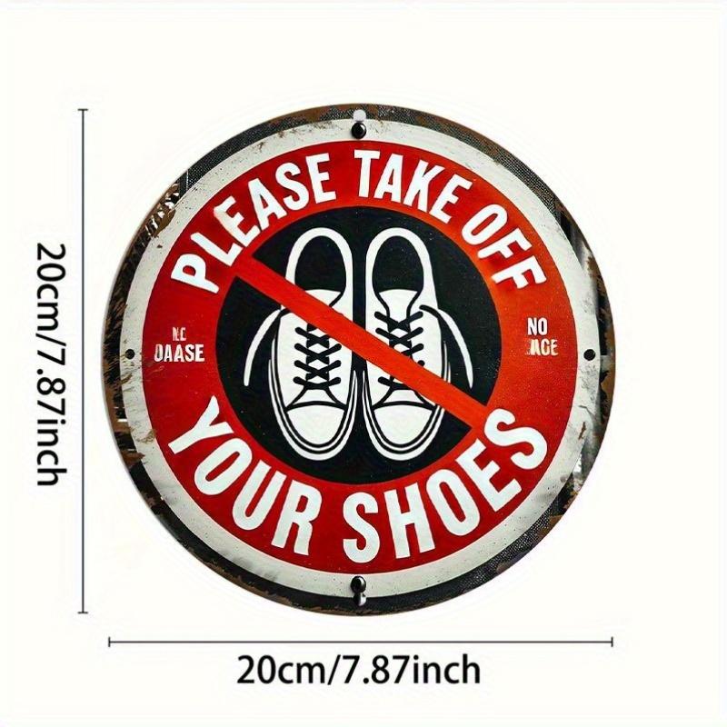 Metal Sign Please Take Off Your Shoes Vintage Round Wall Decor cm Entryway Rustic