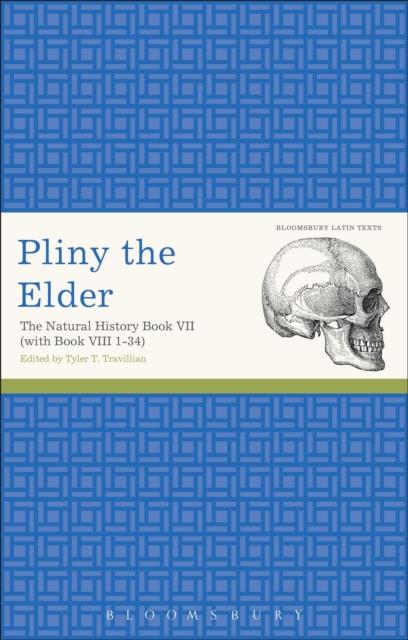 Книга Pliny the Elder: The Natural History Book VII (with Book VIII 1-34)