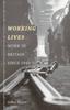 Книга Working Lives : Work In Britain Since 1945