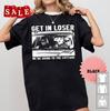 Новая Get In Loser Мы Едем на Дачу Хлопковая Унисекс S5XL Рубашка LL708 Унисекс Футболка