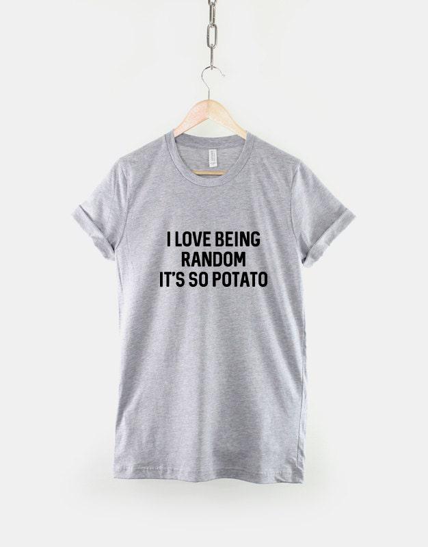 Funny Random Tshirt Playful Expressionist Slogan Fun And Humorous Suitable For Both Unisex And Unisex For Casual Wear