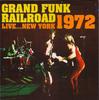 CD GRAND FUNK RAILROAD Live ... Нью-Йорк 1972 ACCD8058 Air Cuts 2017 Европа Рок Б/у
