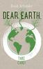 The Dear Earth, Take Care! Book