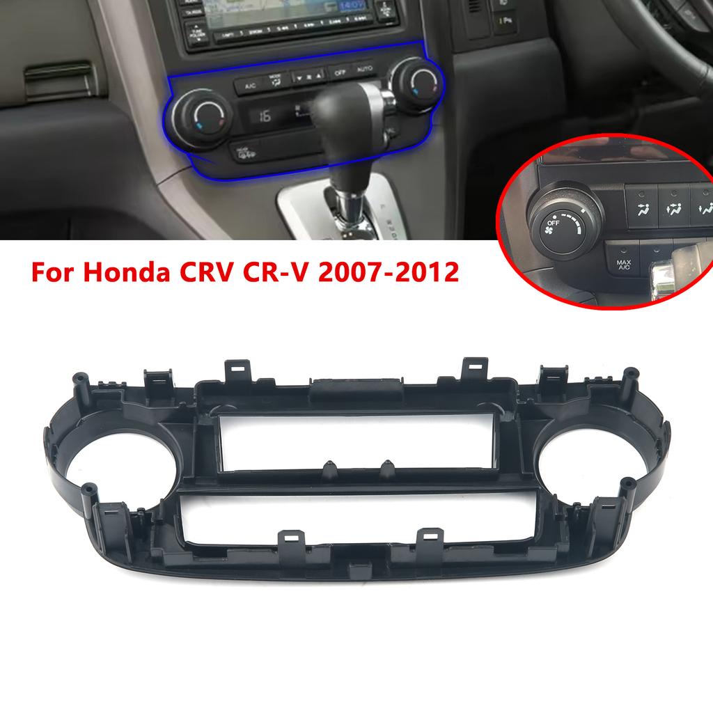 Автомобильная панель кондиционера A/C для Honda CRV CR-V 2007-2012, комплект приборной панели, установка лицевой панели консоли, переходная пластина, накладная крышка