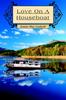 Книга Love On A Houseboat