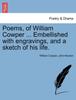 Книга Poems, of William Cowper ... Embellished with Engravings, and a Sketch of His Life.