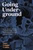 Книга Going Underground : Race, Space, and the Subterranean In the Nineteenth-Century United States