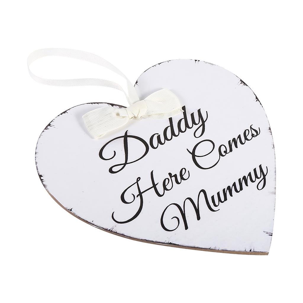 Vintage Love Heart Shape Daddy Here Comes Mummy Wedding Party Wooden Hanging Sign Plaque Gift