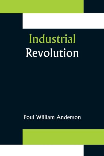 The Industrial Revolution Book