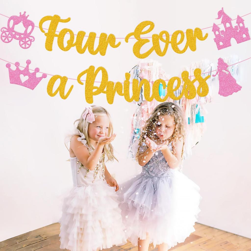 Four Ever A Princess Banner Beautiful Princess Girl 4th Birthday Party Decorations Our Little Princess 4 Years Old Birthday Party Supplies