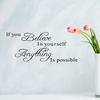 Believe Waterproof Removable If You Self-adhesive Sticker Wall Decal Home Ornaments