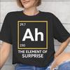 Ah The EleUnisext Of Surprise Tee Shirt for Unisex Unisex Printed T Shirts 100 Cotton Clothing