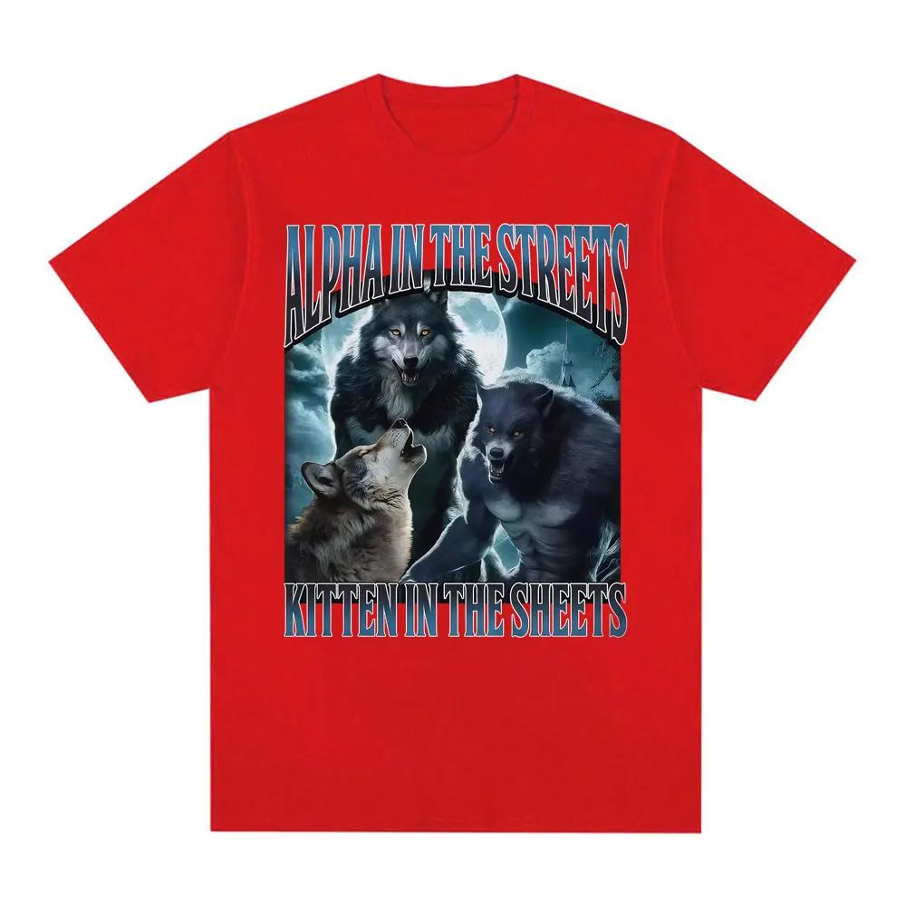 Забавный Альфа на улице Котенок в постели Футболка Мем про оборотня Футболки Мужские Женские Повседневная Удобная Хлопковая футболка
