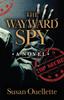 Книга The Wayward Spy