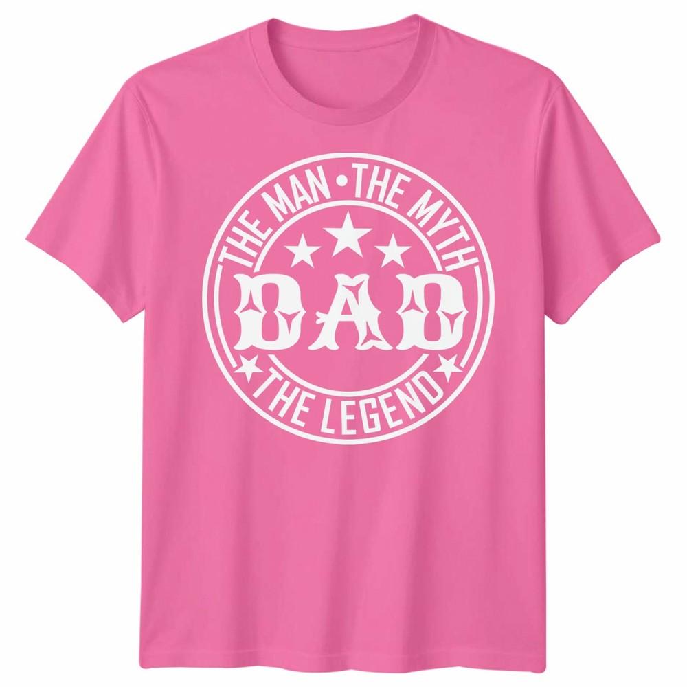 Dad The Unisex The Myth The Legend Unisexs T Shirt Novelty Gift Fathers Day Tee