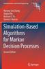 Книга Simulation-Based Algorithms for Markov Decision Processes