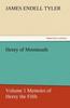 Книга Henry of Monmouth, Volume 1 Memoirs of Henry the Fifth