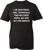 Unisex Funny T Shirt Slogan Graphic Tee Novelty Humour Dark Comedy Summer Top