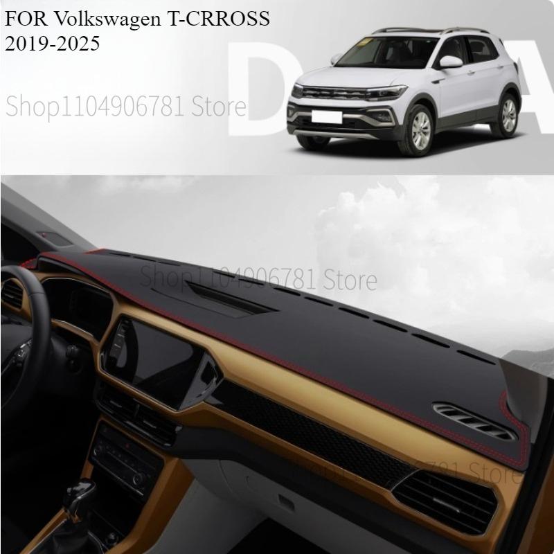 FOR Volkswagen T-CRROSS -2025 Car Dash Mat Dashmat Dashboard Mat Cover Sun Shade Dash Board Cover Carpet Accessories