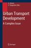 Книга Urban Transport Development : A Complex Issue
