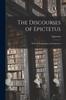 Книга The Discourses of Epictetus : With the Encheirdion and Fragments