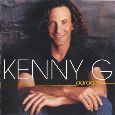 CD KENNY G - Paradise  07822147382 Arista 2002 США Джаз Б/У
