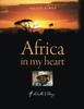 Книга Africa In My Heart : A Hunter's Diary