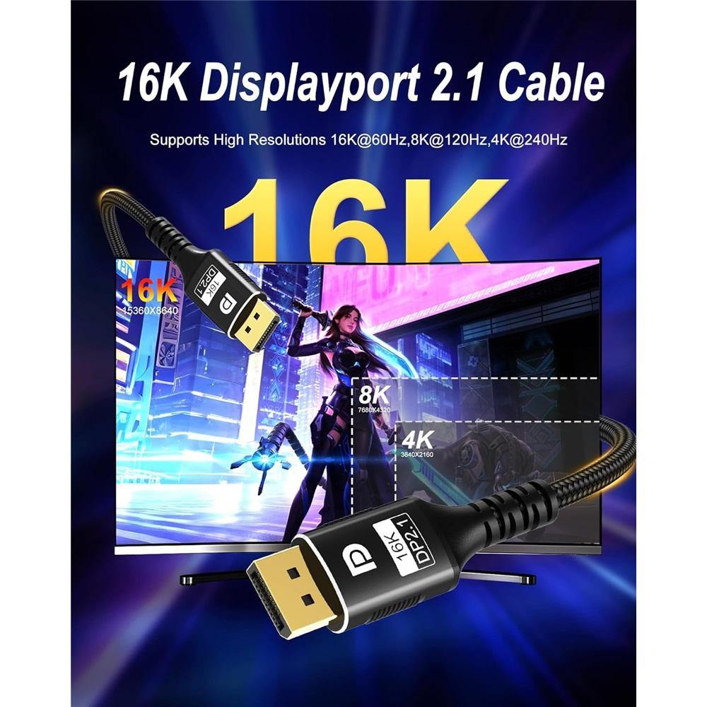 16K DisplayPort Cable 2.1 DP [16K@60Hz,8K@120Hz,4K@240Hz] 80Gbps, HDR10, DSC1.2a, G-Sync, FreeSync,Braided Display Port For Gaming Monitor TV Graphics