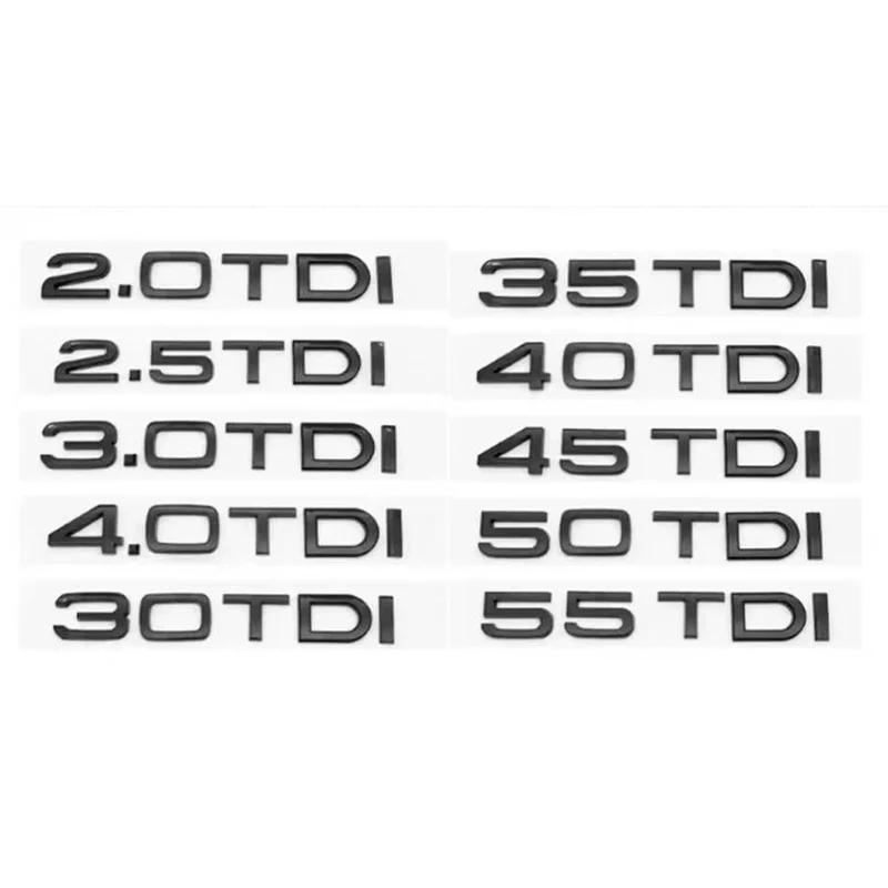 2026 3D ABS car rear trunk sticker 2.0 2.5 2.7 3.0 4.0 TDI 30 35 40 45 50 55 TDI emblem for AQ1 A1 A3 A4 A5 A6 A7 A8 Q2 Q3 Q5 Q7 TT