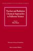 Книга Nuclear and Radiation Chemical Approaches To Fullerene Science : 1