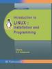 Книга Introduction To Linux : Installation and Programming